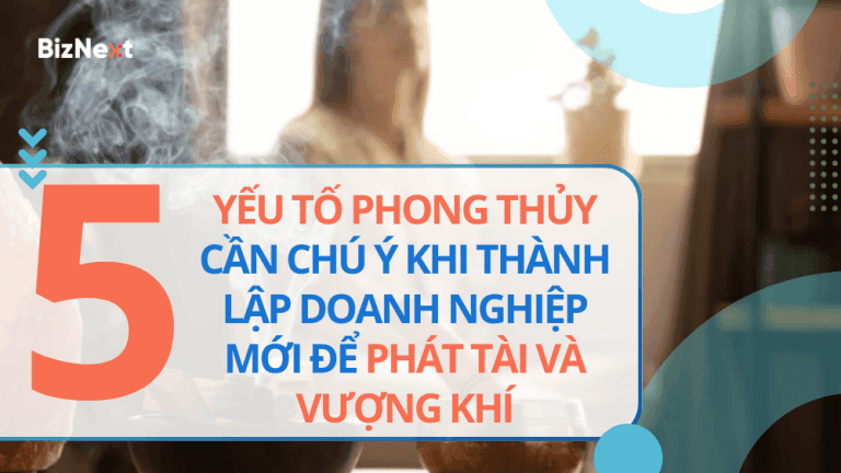 yeu-to-phong-thuy-thanh-lap-doanh-nghiep-moi