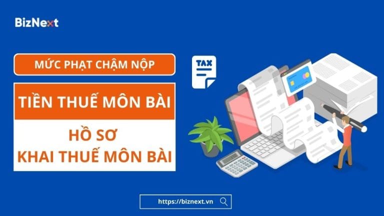 muc-phat-cham-nop-tien-thue-mon-bai-ho-so-khai-thue