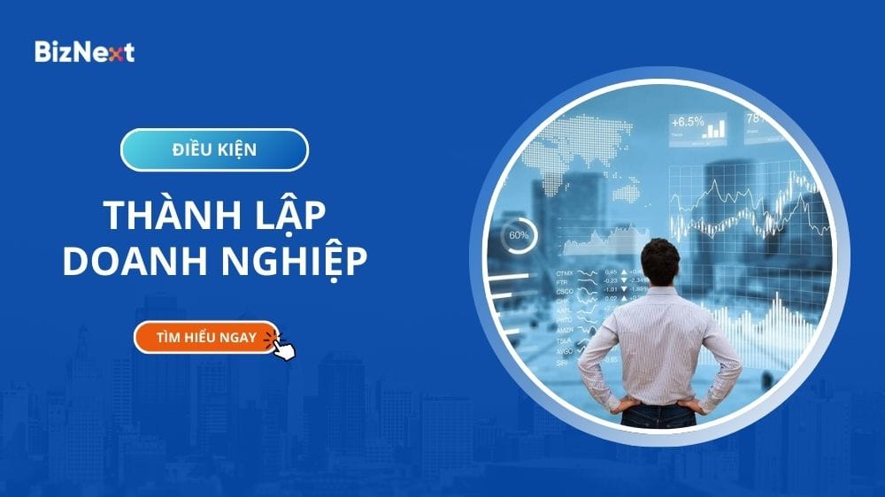 dieu-kien-thanh-lap-doanh-nghiep