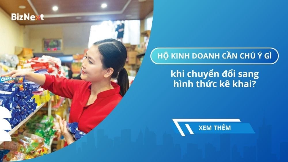 ho-kinh-doanh-can-chu-y-gi-khi-chuyen-doi-sang-hinh-thuc-ke-khai (1)
