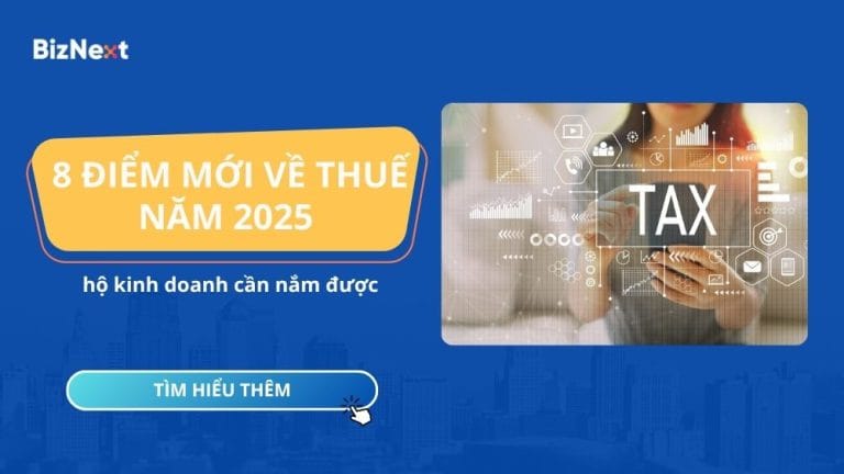 8-diem-moi-ve-thue-nam-2025-ho-kinh-doanh-can-nam-duoc
