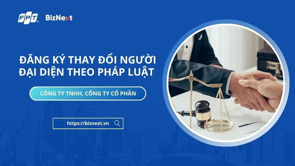 dang-ky-thay-doi-nguoi-dai-dien-theo-phap-luat