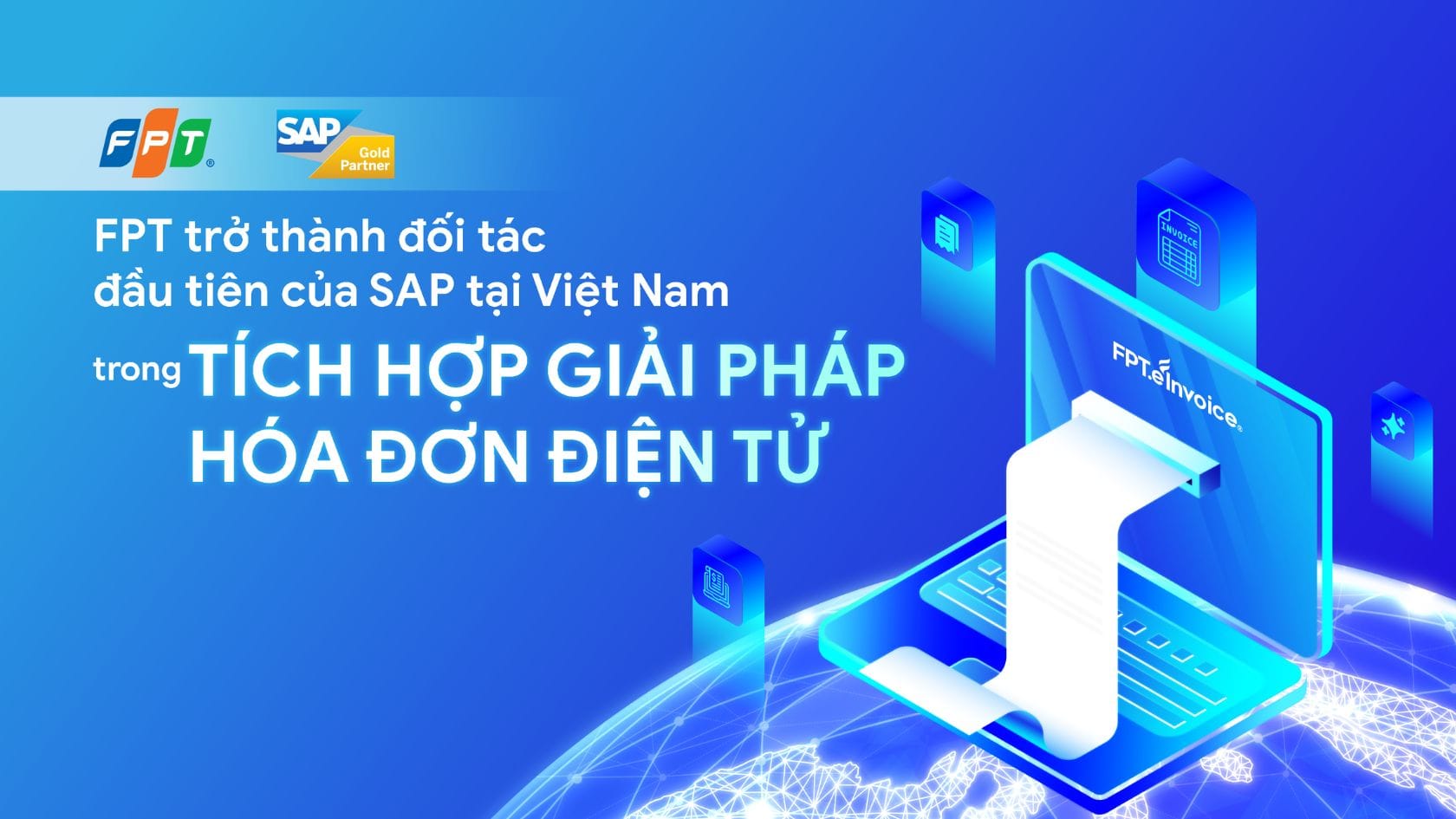 fpt-tro-thanh-doi-tac-dau-tien-cua-sap-tai-viet-nam-trong-tich-hop-giai-phap-hoa-don-dien-tu