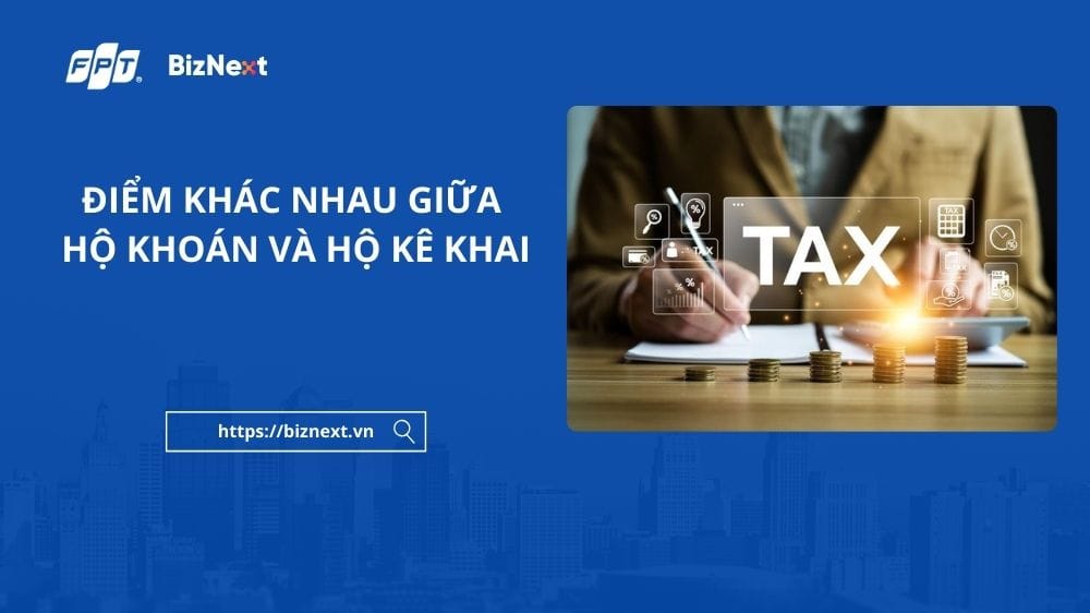 diem-khac-nhau-giua-ho-khoan-va-ho-ke-khai