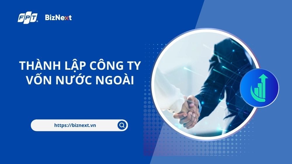 thanh-lap-cong-ty-von-nuoc-ngoai
