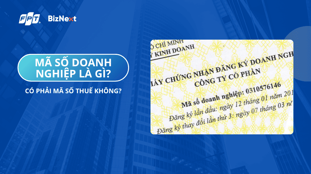Mã số doanh nghiệp là gì?
