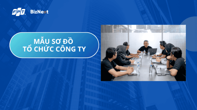 Mẫu sơ đồ tổ chức công ty
