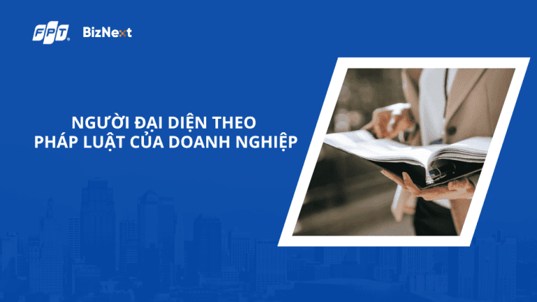 Người đại diện theo pháp luật của doanh nghiệp