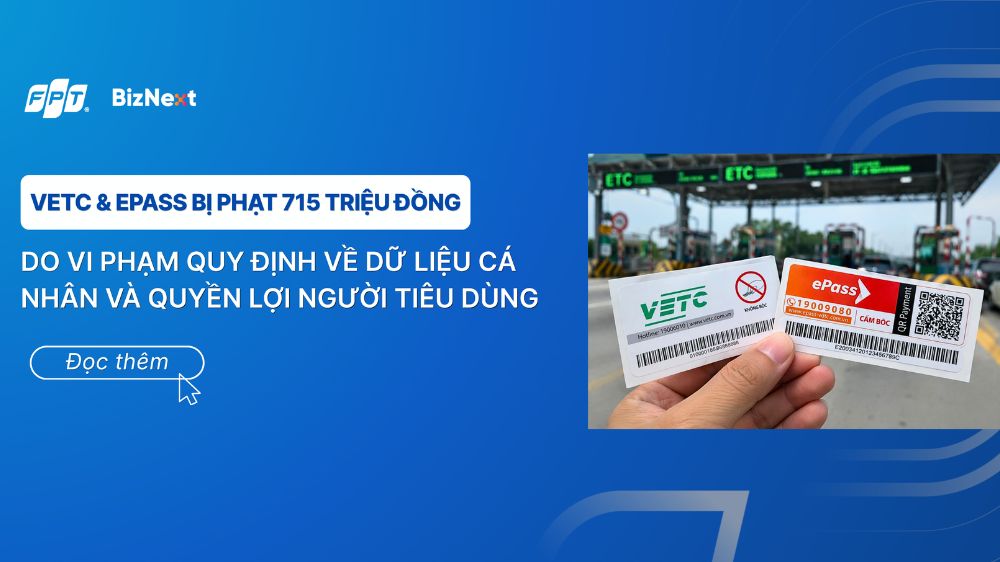 hai-ong-lon-etc-bi-xu-phat-canh-bao-ve-tuan-thu-du-lieu-ca-nhan-va-quyen-nguoi-tieu-dung (2)